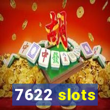 7622 slots